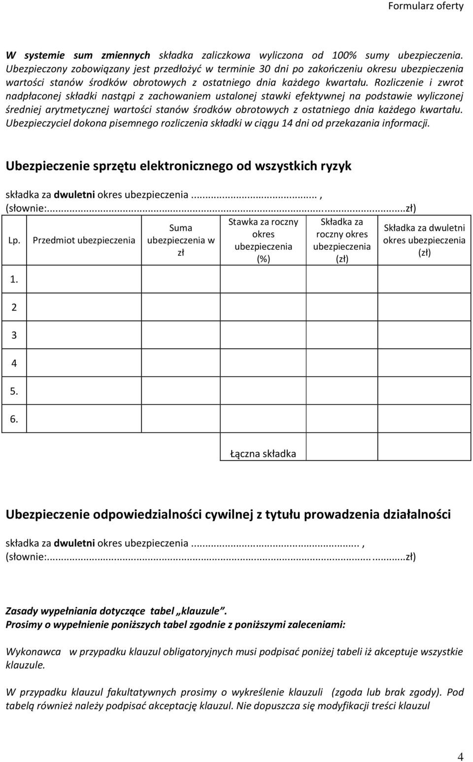 Rozliczenie i zwrot nadpłaconej składki nastąpi z zachowaniem ustalonej stawki efektywnej na podstawie wyliczonej średniej arytmetycznej wartości stanów środków obrotowych z ostatniego dnia każdego