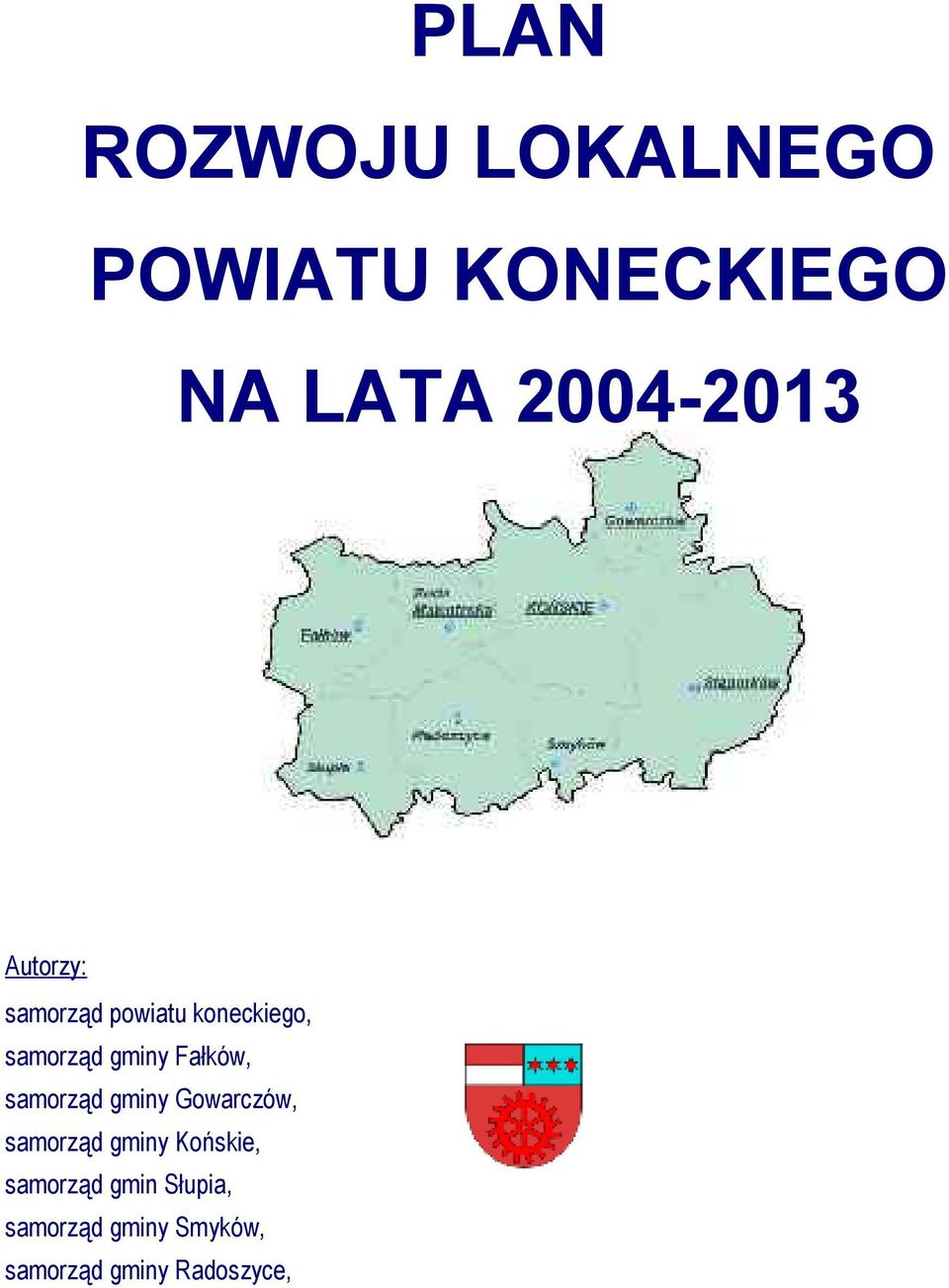 gminy Fałków, samorząd gminy Gowarczów, samorząd gminy