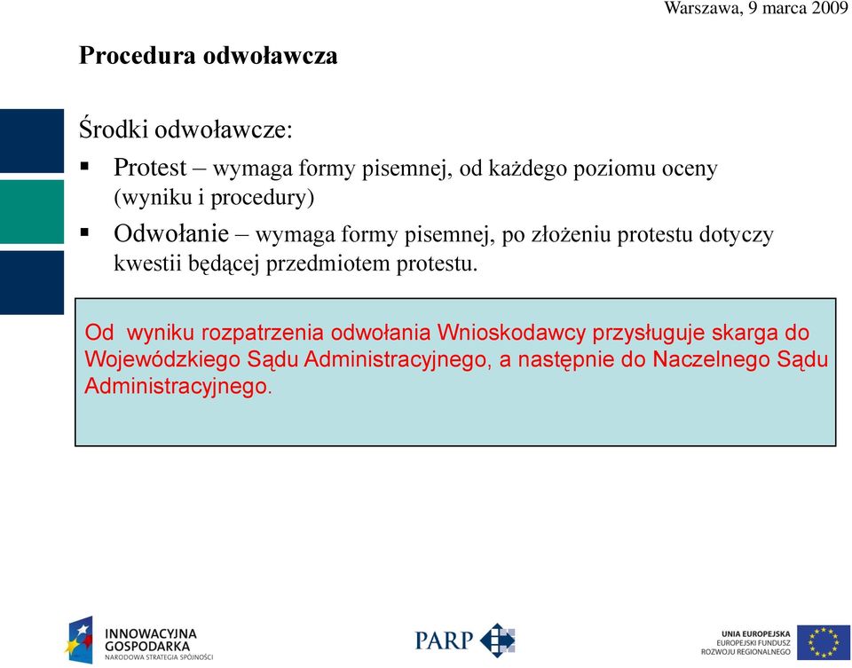 kwestii będącej przedmiotem protestu.