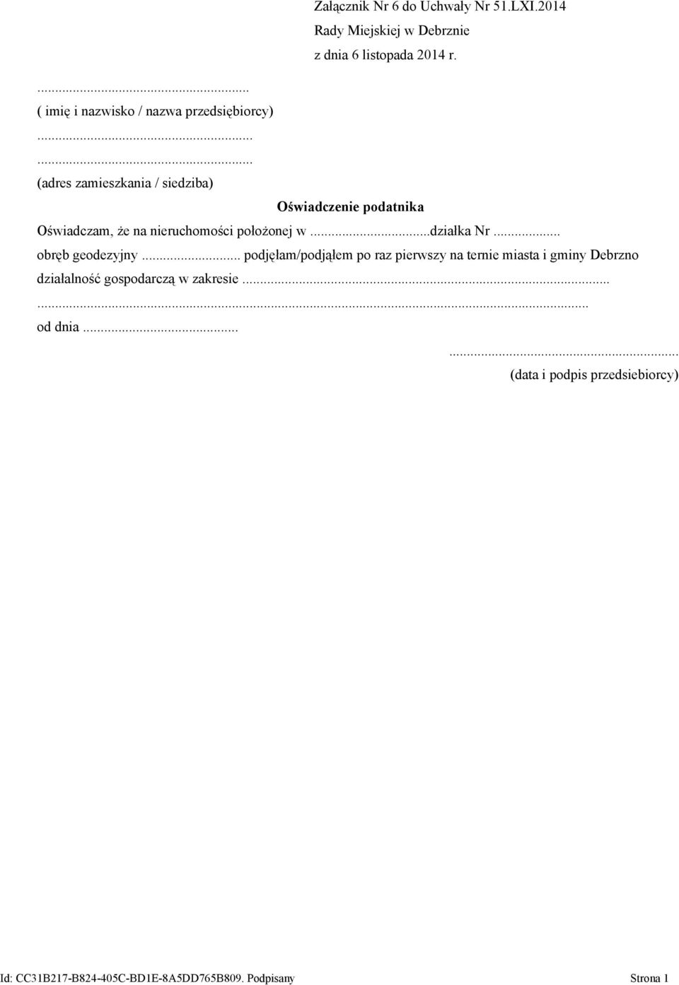 położonej w...działka Nr... obręb geodezyjny.