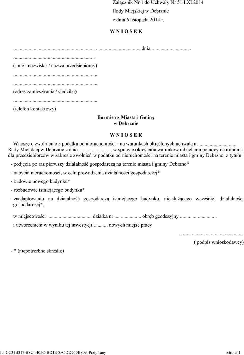 na warunkach określonych uchwałą nr... z dnia.