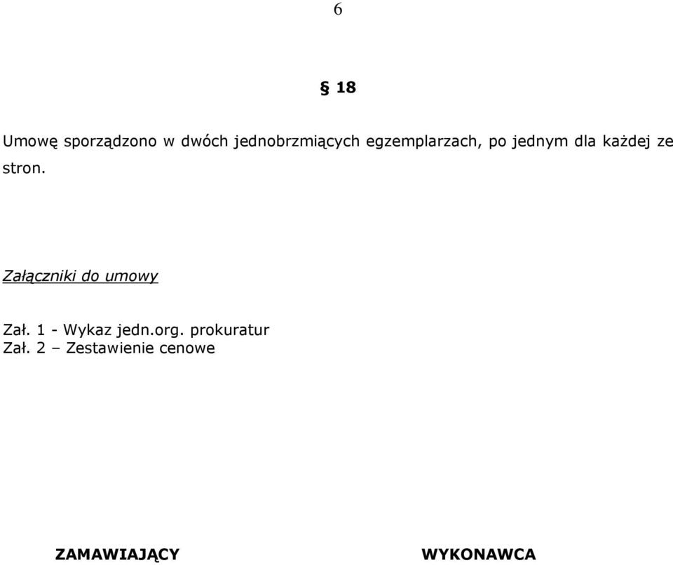 Załączniki do umowy Zał. 1 - Wykaz jedn.org.