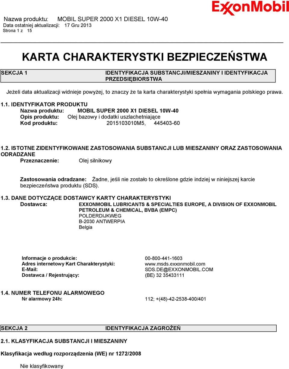 1. IDENTYFIKATOR PRODUKTU Nazwa produktu: MOBIL SUPER 20