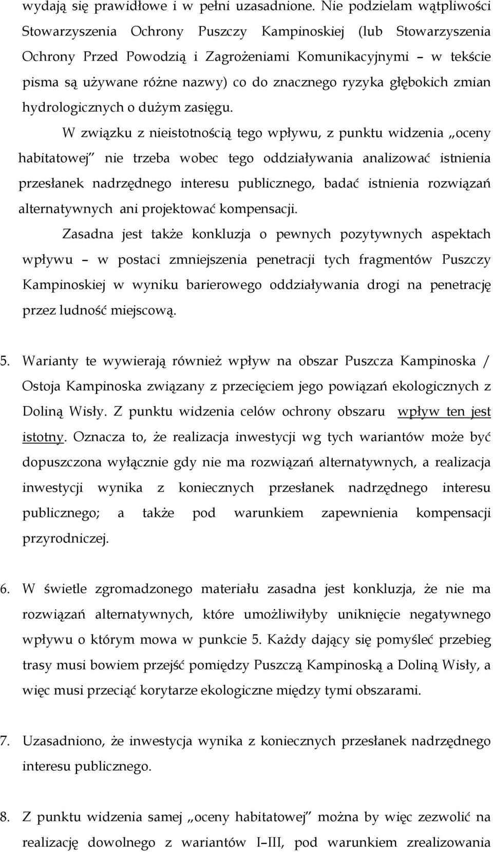 ryzyka głębokich zmian hydrologicznych o duŝym zasięgu.