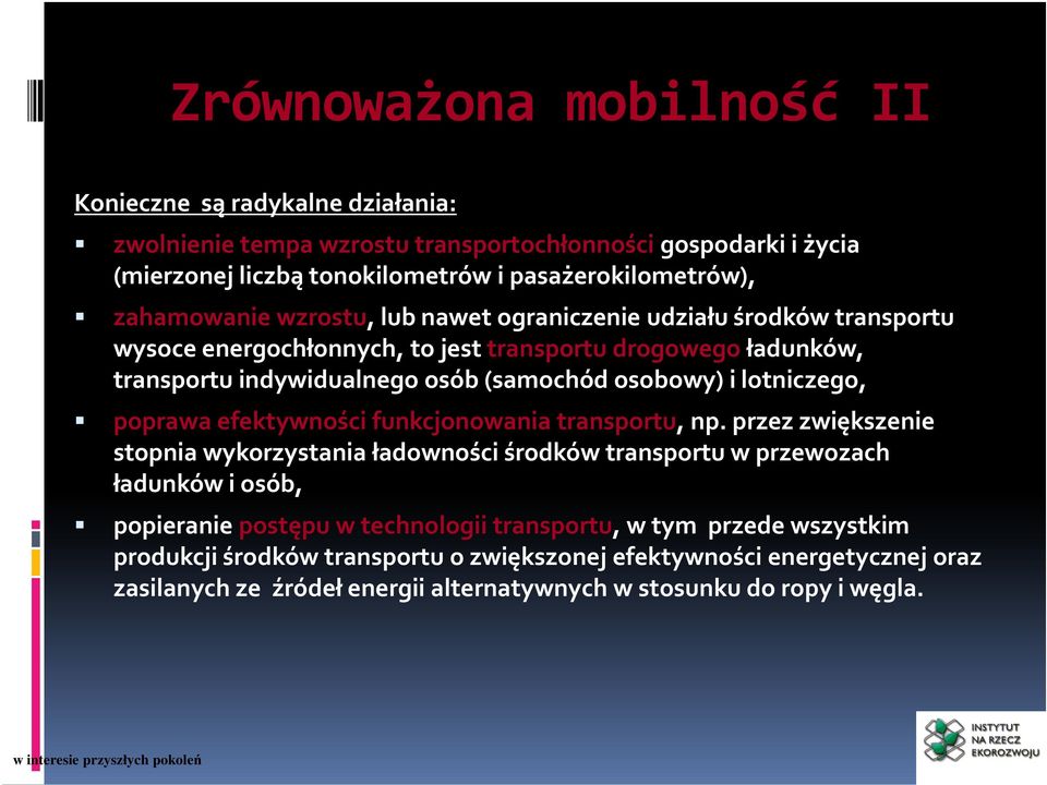 lotniczego, poprawa efektywności funkcjonowania transportu, np.