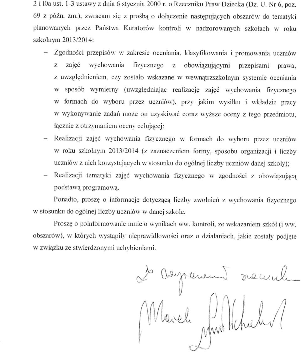 klasyfikowania i promowania uczniów z zajęć wychowania fizycznego z obowiązującymi przepisami prawa.