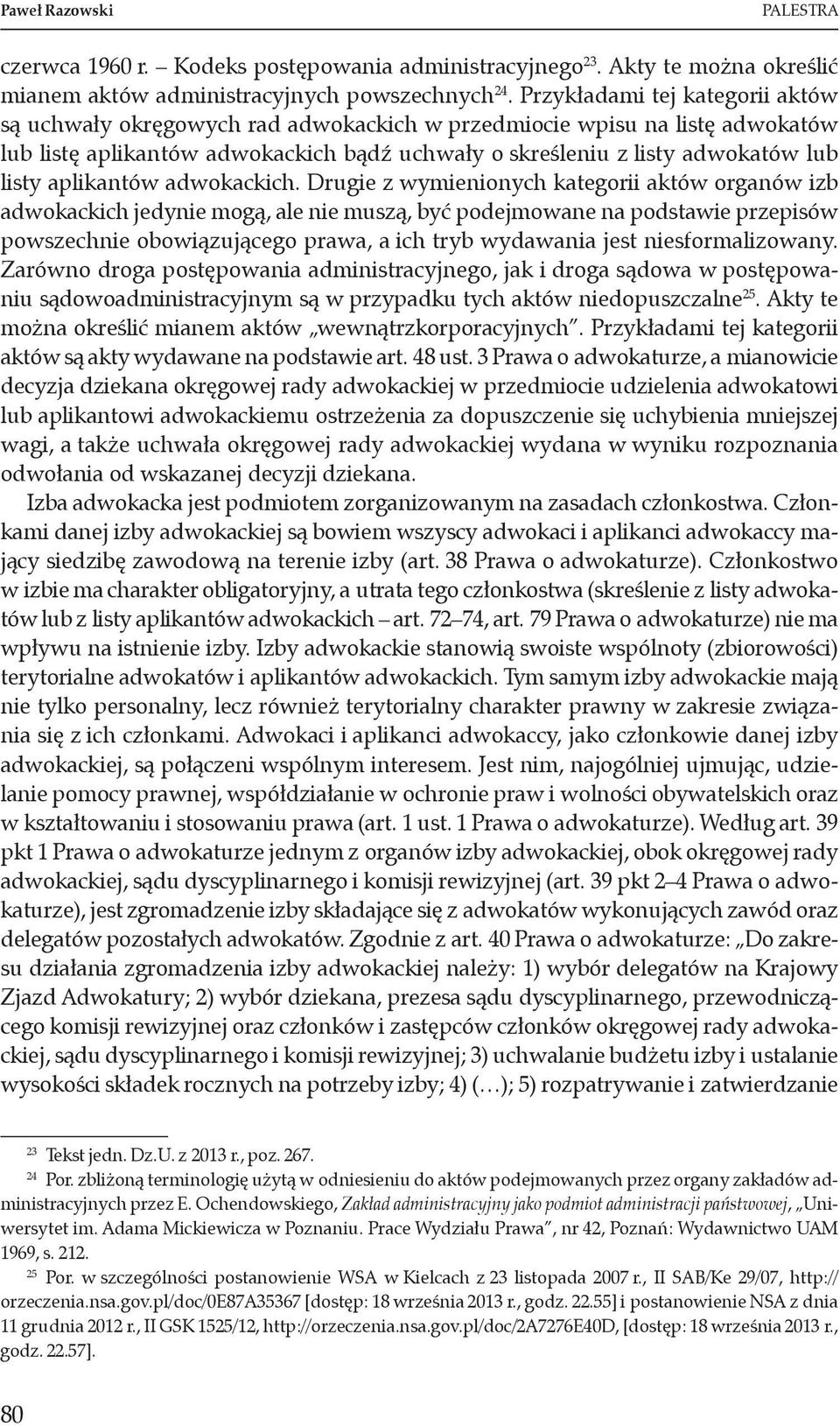 aplikantów adwokackich.