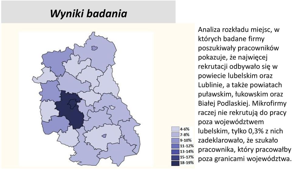 łukowskim oraz Białej Podlaskiej.