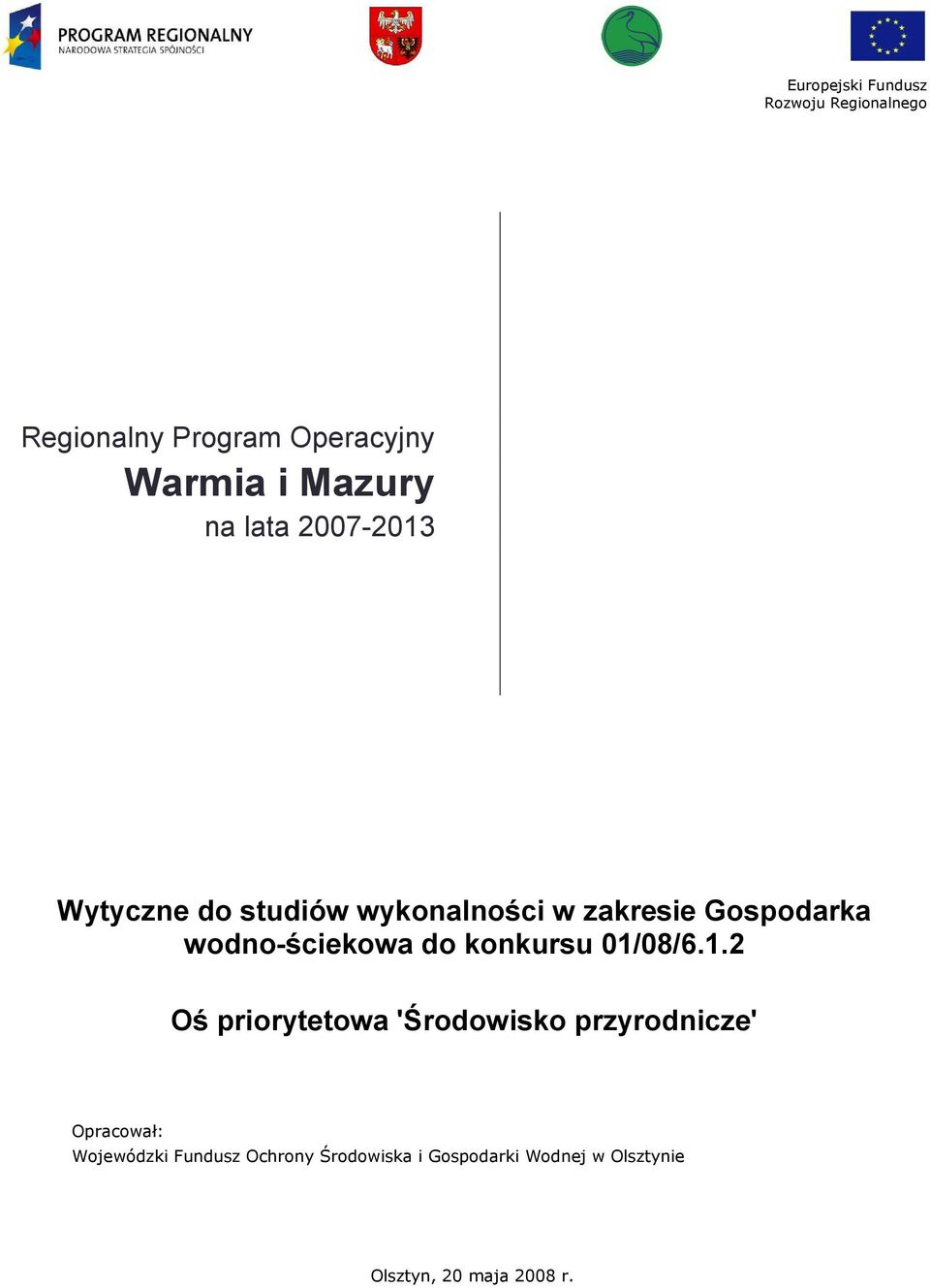 zakresie Gospodarka wodno-ściekowa do konkursu 01/
