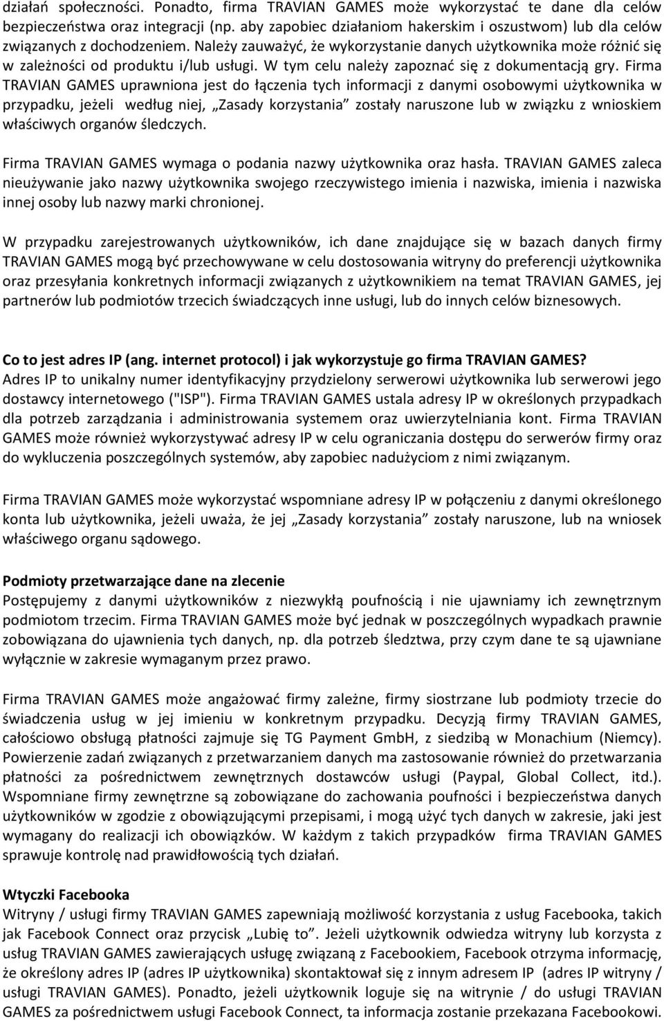 W tym celu należy zapoznad się z dokumentacją gry.