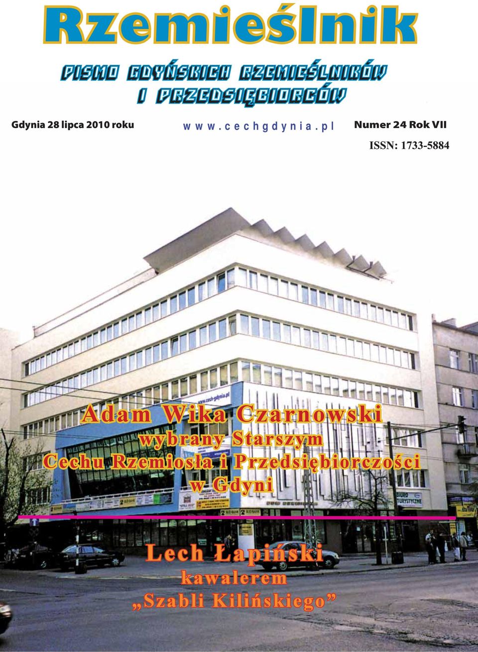pl Numer 24 Rok VII Adam Wika Czarnowski wybrany Starszym