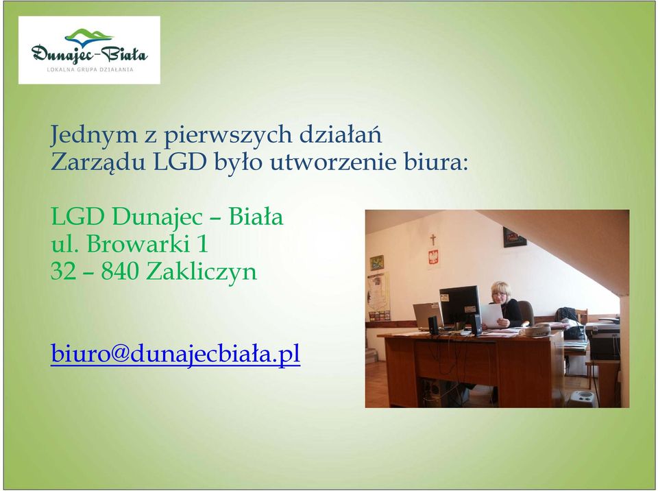 biura: LGD Dunajec Biała ul.