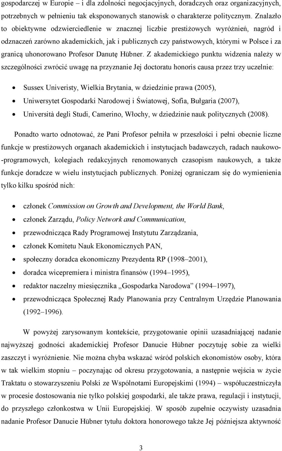 uhonorowano Profesor Danutę Hübner.
