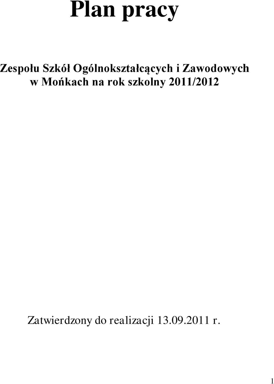 Mońkach na rok szkolny 2011/2012