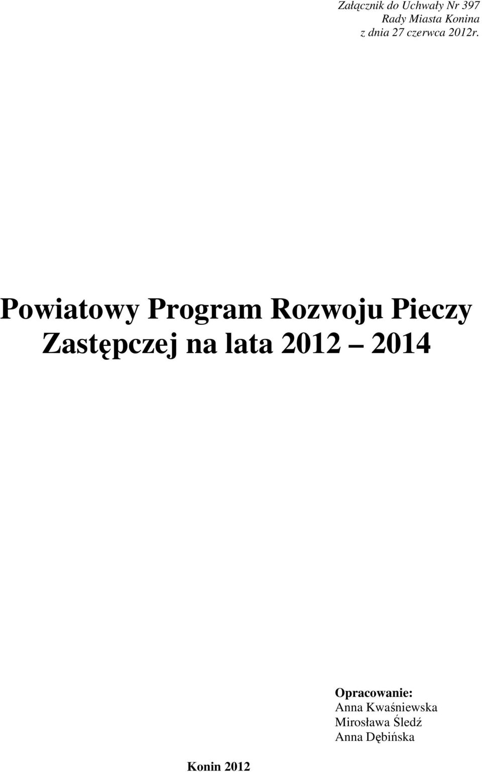 Powiatowy Program Rozwoju Pieczy Zastępczej na