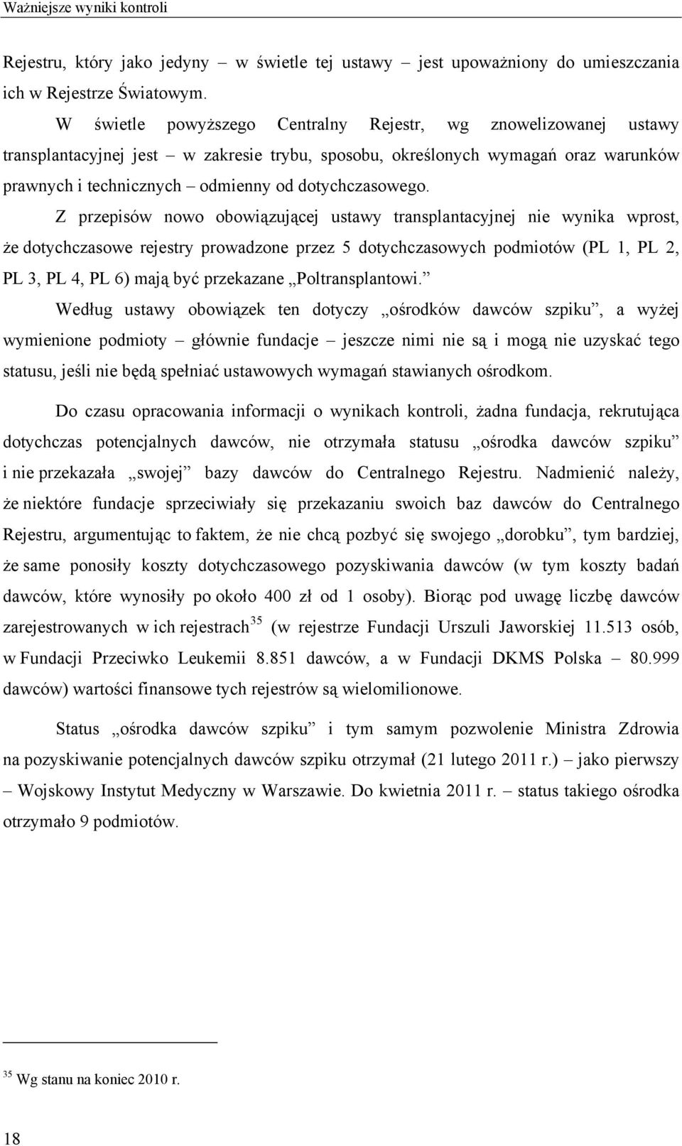 dotychczasowego.