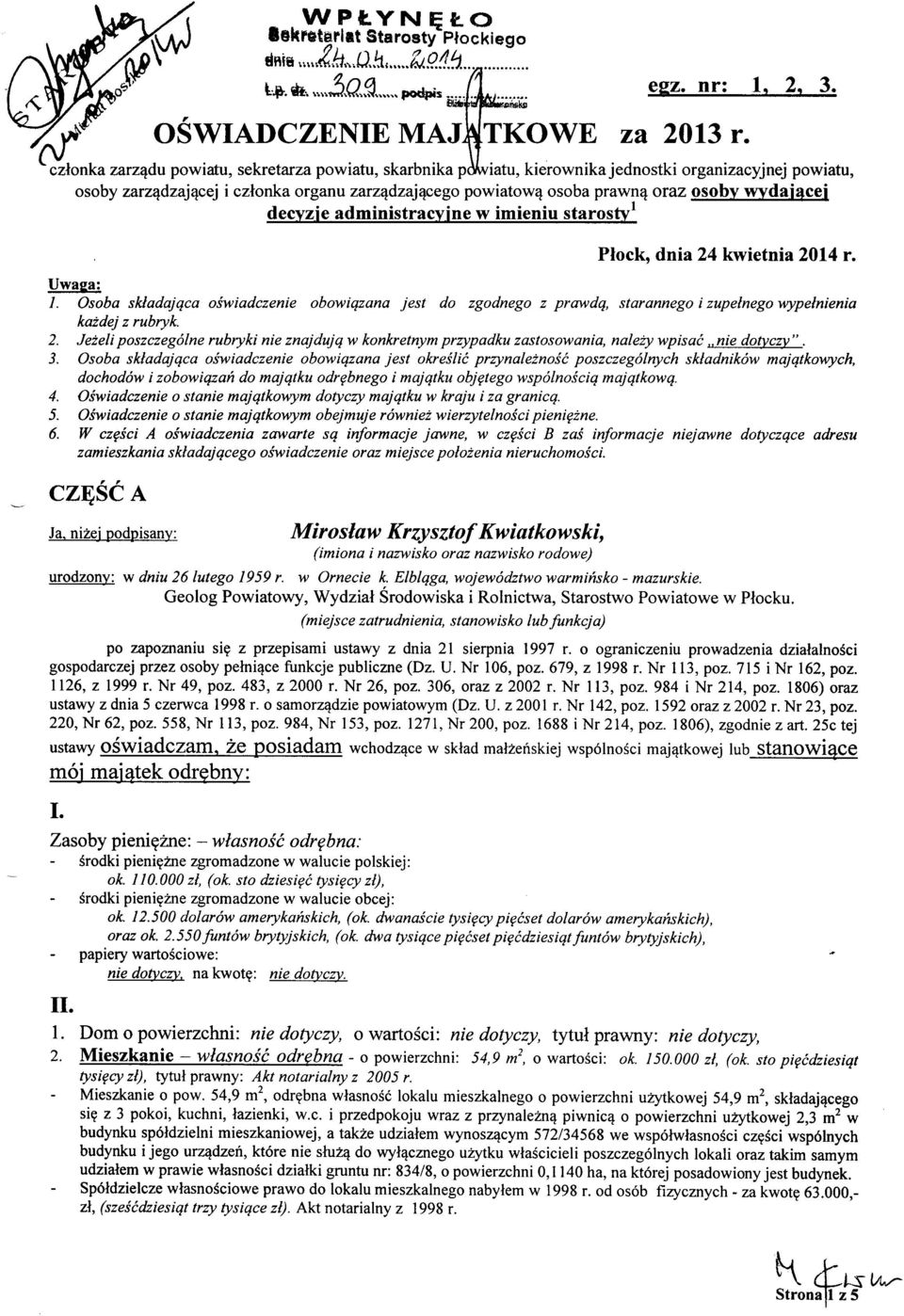 N\I 'czlonka zarz4du powiatu, sekretarza powiatu, skarbnika pdfuiatu, kierownikajednostki organizacyjnej powiatu, osoby zarzqdzaj4cej i czlonka organu zarz4dzaj4cego powiatow4 osoba prawn?