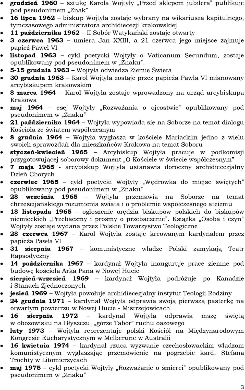 Wojtyły o Vaticanum Secundum, zostaje opublikowany pod.