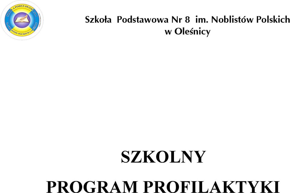 Polskich w Oleśnicy