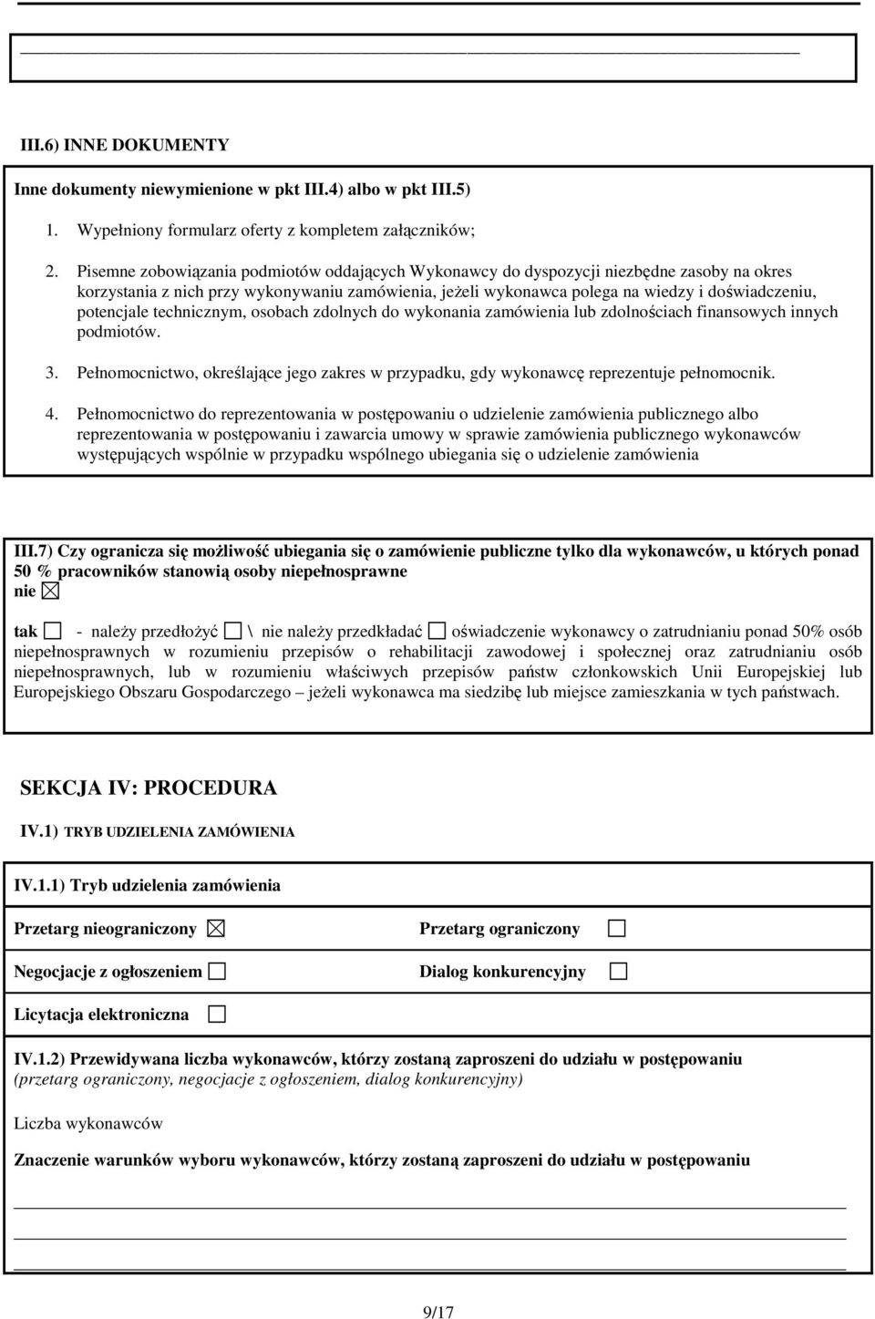 potencjale technicznym, osobach zdolnych do wykonania zamówienia zdolnościach finansowych innych podmiotów. 3.