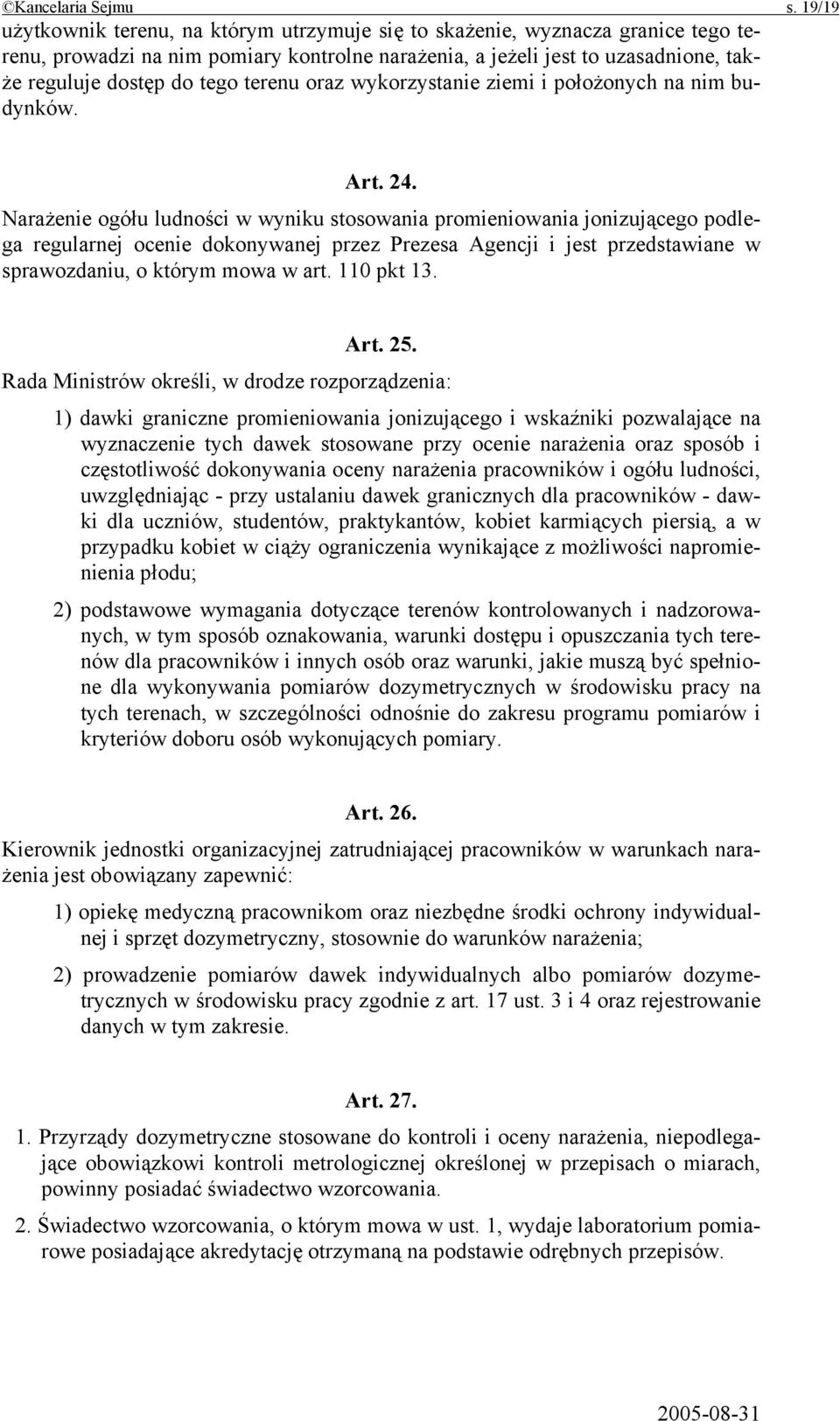 terenu oraz wykorzystanie ziemi i położonych na nim budynków. Art. 24.