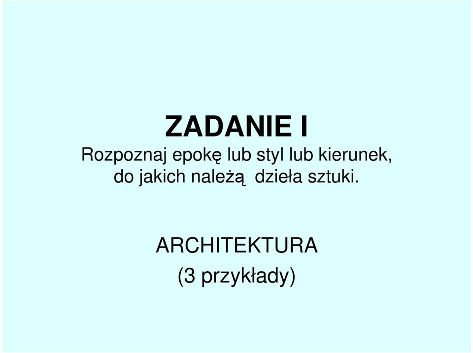jakich należą dzieła