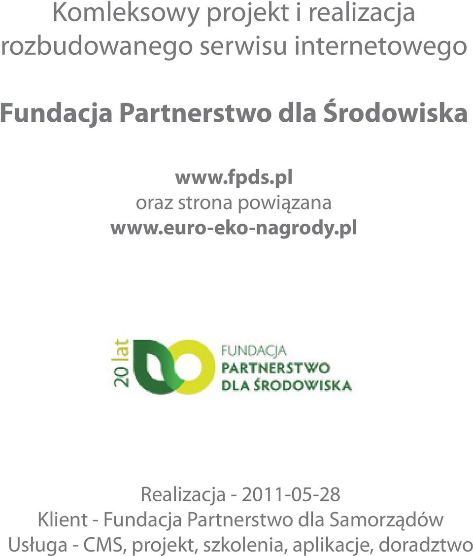 pl oraz strona powiązana www.euro-eko-nagrody.