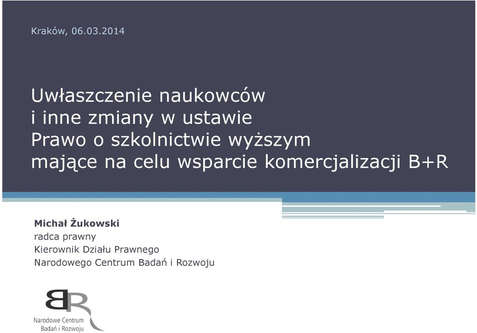 Prawo o szkolnictwie wyższym mające na celu wsparcie