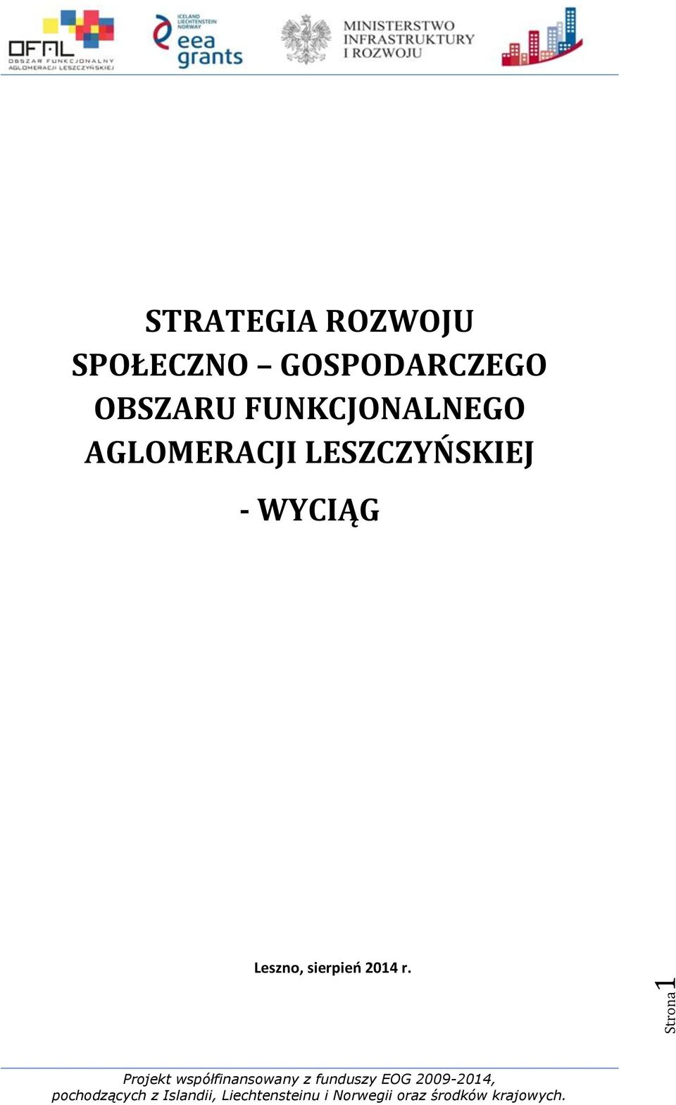 FUNKCJONALNEGO AGLOMERACJI