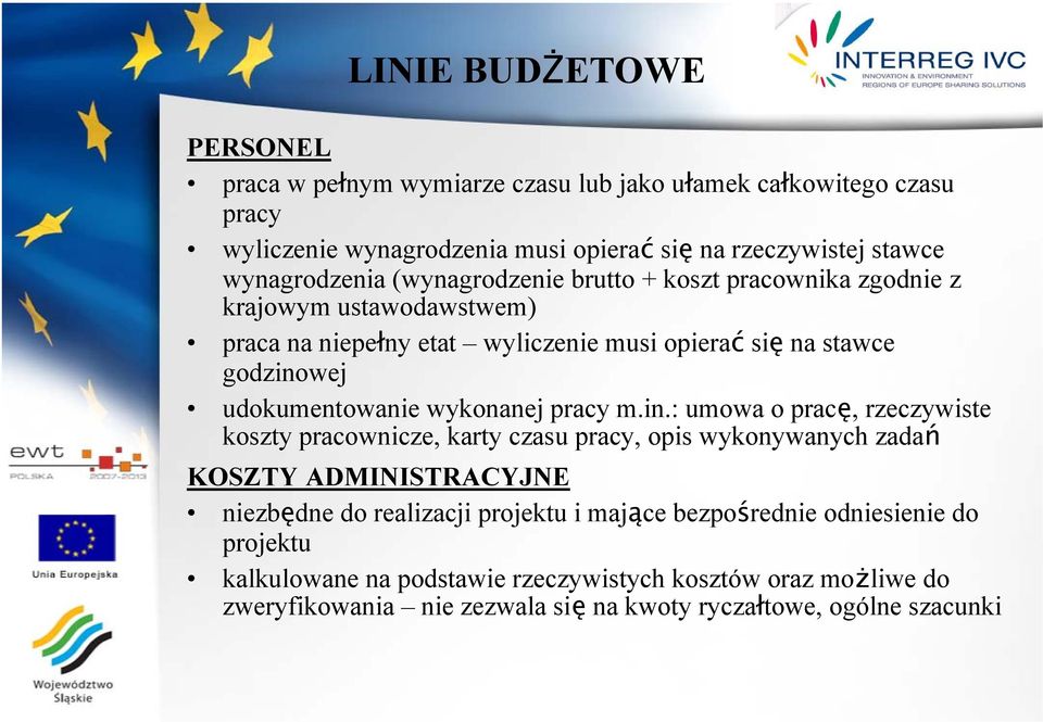 udokumentowanie wykonanej pracy m.in.