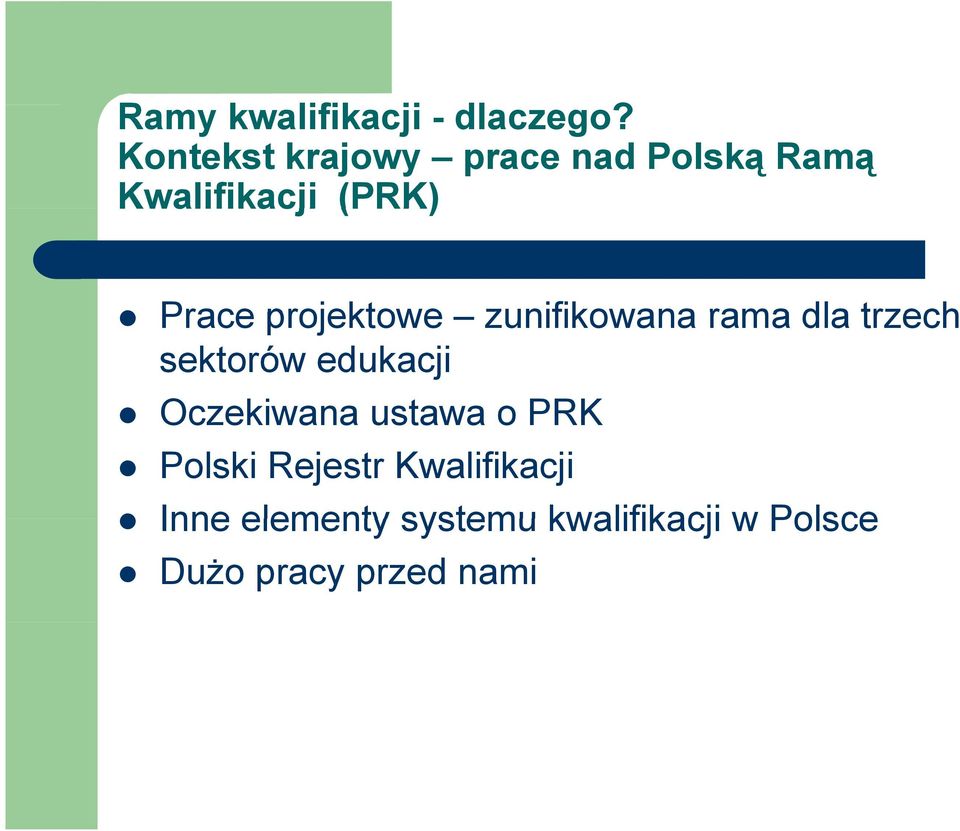 projektowe zunifikowana rama dla trzech sektorów edukacji