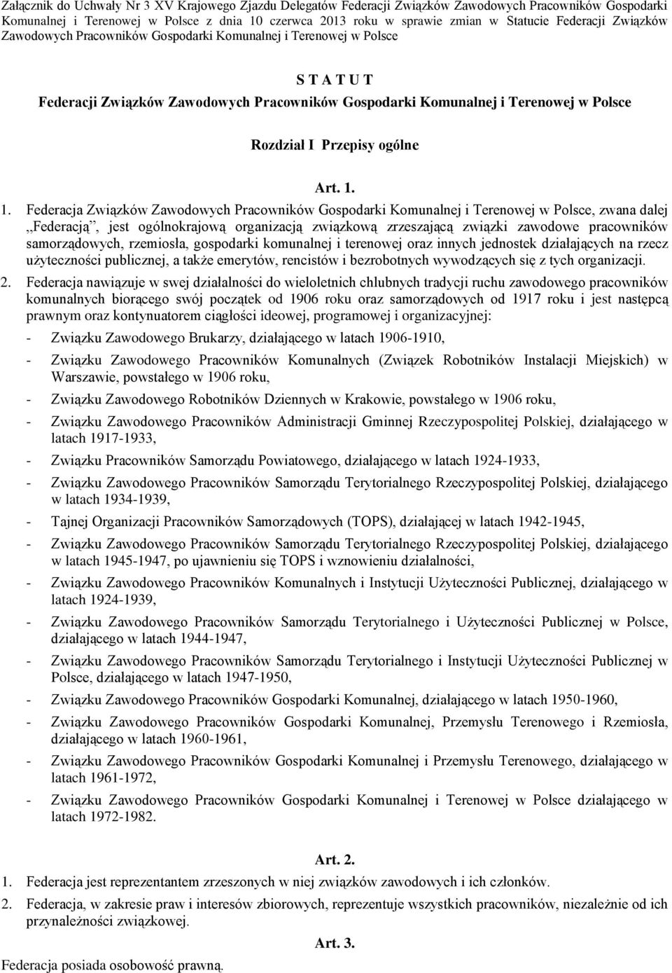 Przepisy ogólne Art. 1.