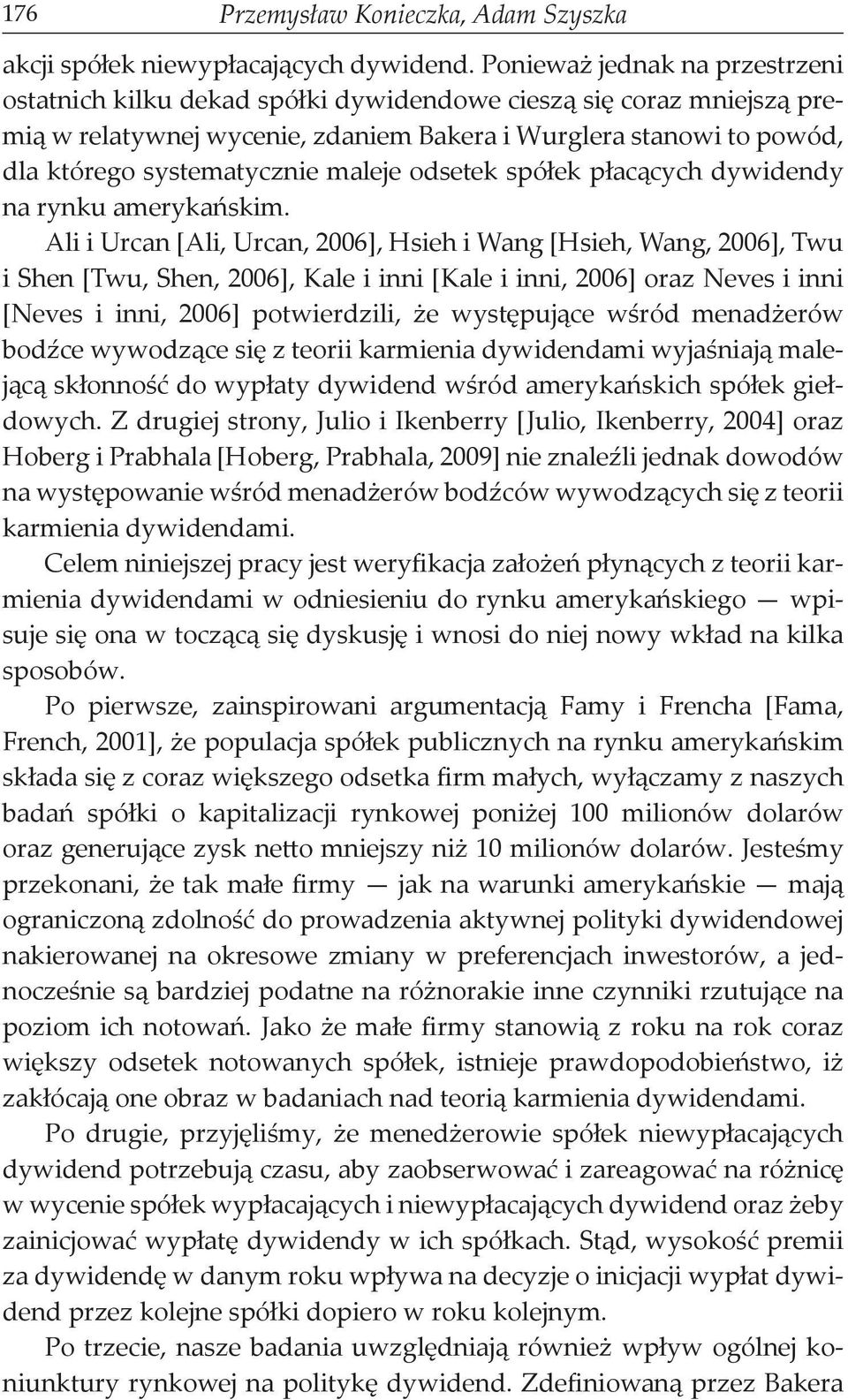 maleje odsetek spółek płacących dywidendy na rynku amerykańskim.