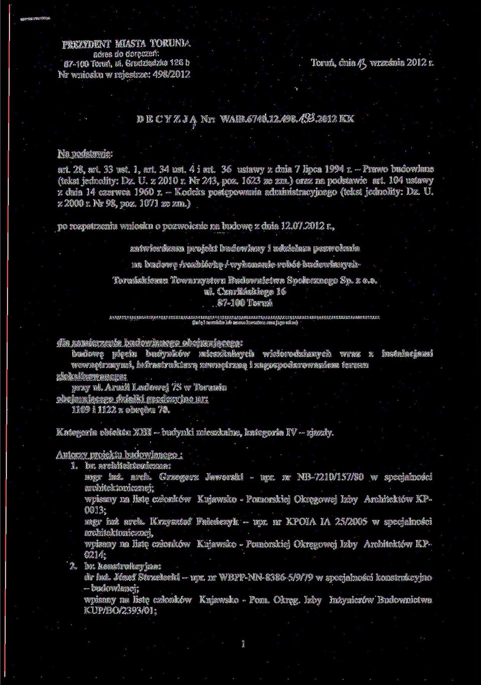 ) oraz na podstawie art. 104 ustawy z dnia 14 czerwca 1960 r. - Kodeks postępowania administracyjnego (tekst jednolity: Dz. U. z 2000 r. Nr 98, póz. 1071 ze zm.