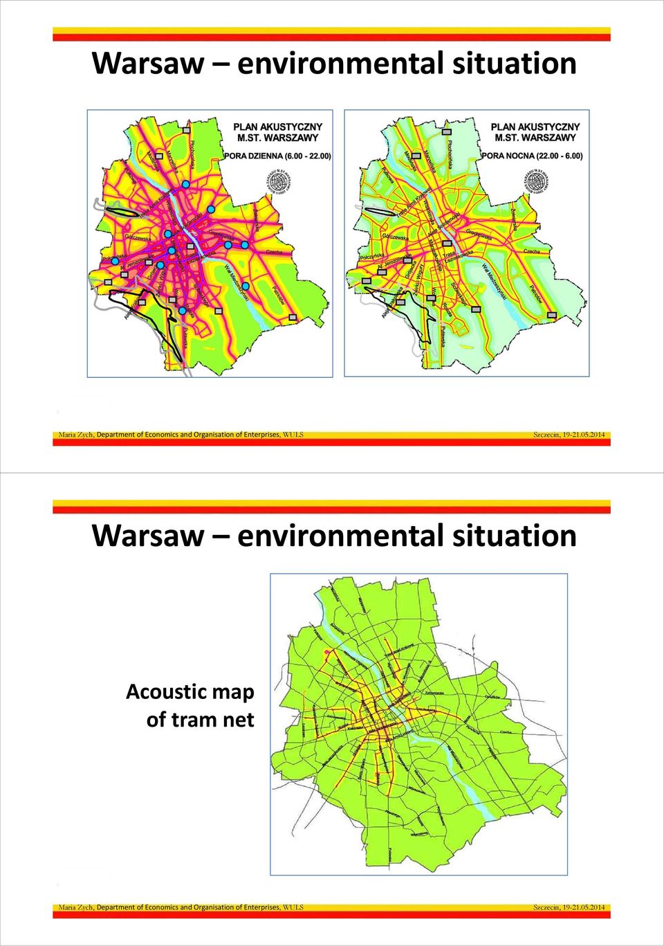 Acoustic map of tram