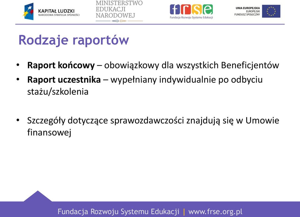 wypełniany indywidualnie po odbyciu stażu/szkolenia