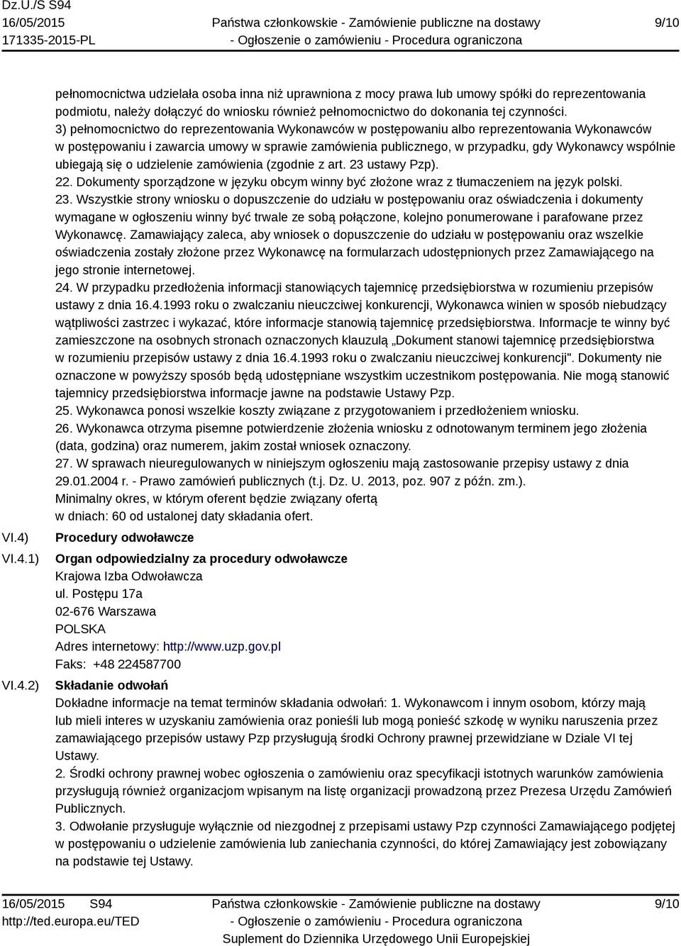 ubiegają się o udzielenie zamówienia (zgodnie z art. 23 