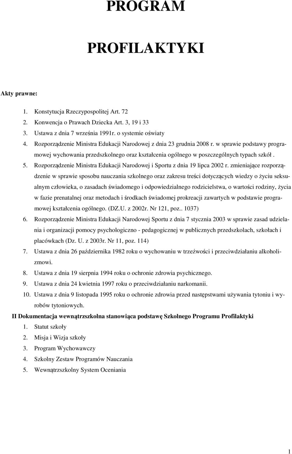 Rozporządzenie Ministra Edukacji Narodowej i Sportu z dnia 19 lipca 2002 r.