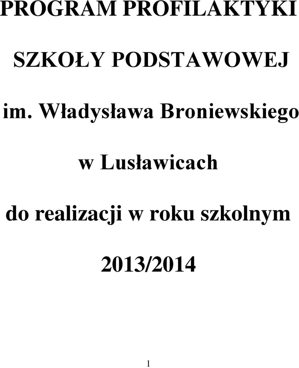 Władysława Broniewskiego w