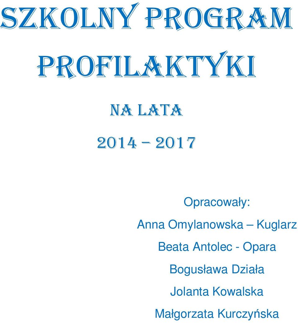 Kuglarz Beata Antolec - Opara Bogusława