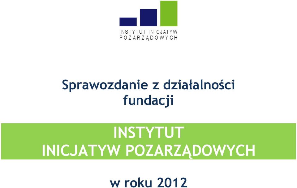 fundacji INSTYTUT