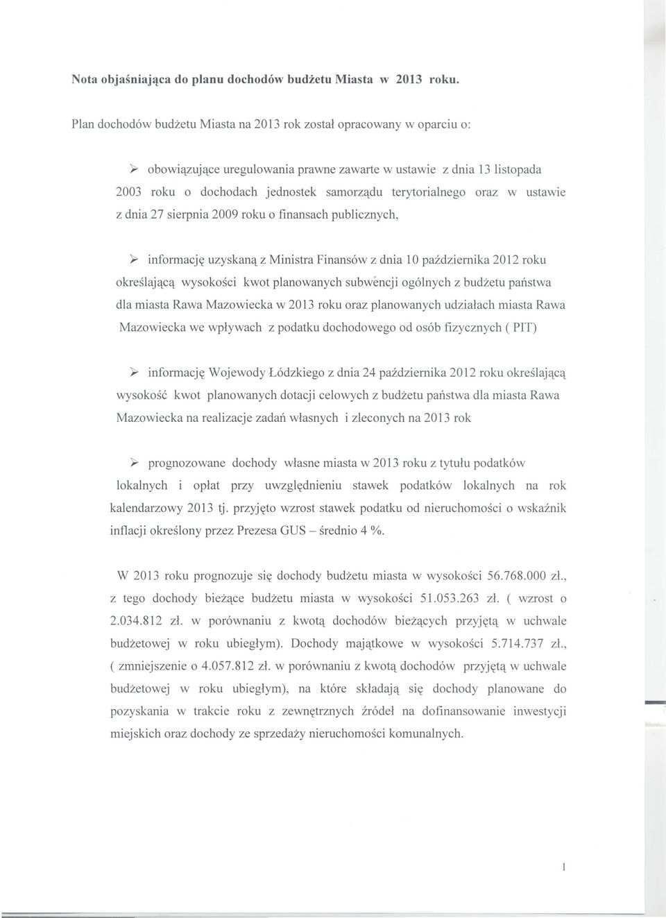 p1anowanych udzialach miasta Rawa Mazowiecka we wplywach z podatku dochodowego od os6b fizycznych (PIT) ~ informacj~ Wojewody L6dzkiego z dnia 24 paidziernika 2012 roku okres1ajqcq wysokosc kwot