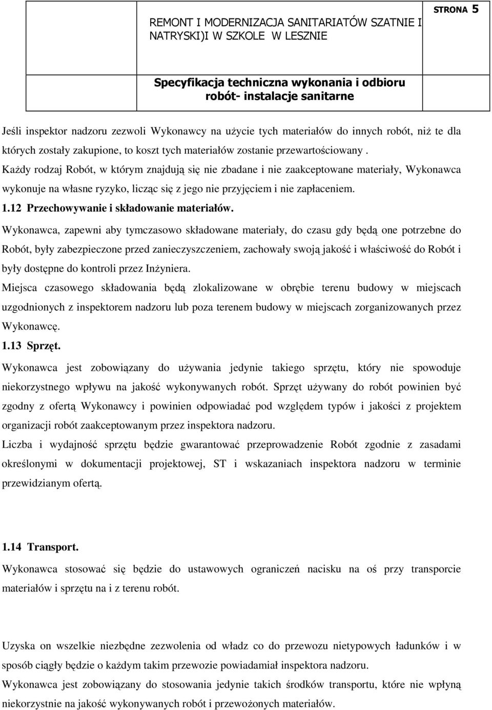 12 Przechowywanie i składowanie materiałów.