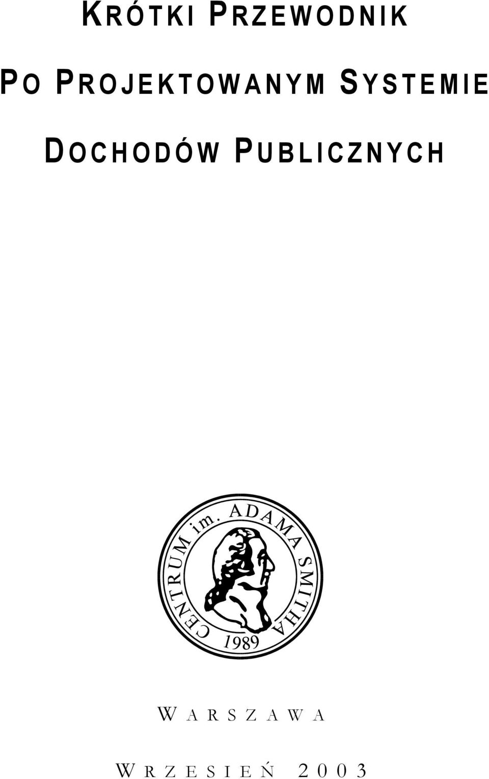 OCHODÓW P UBLICZNYCH W A R