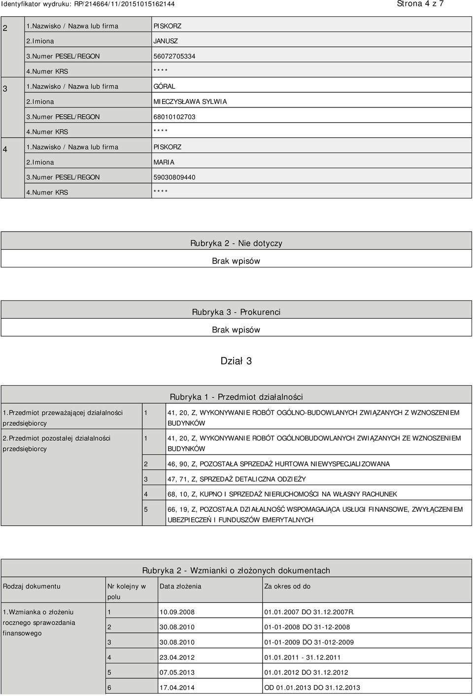 Przedmiot przeważającej działalności przedsiębiorcy 2.