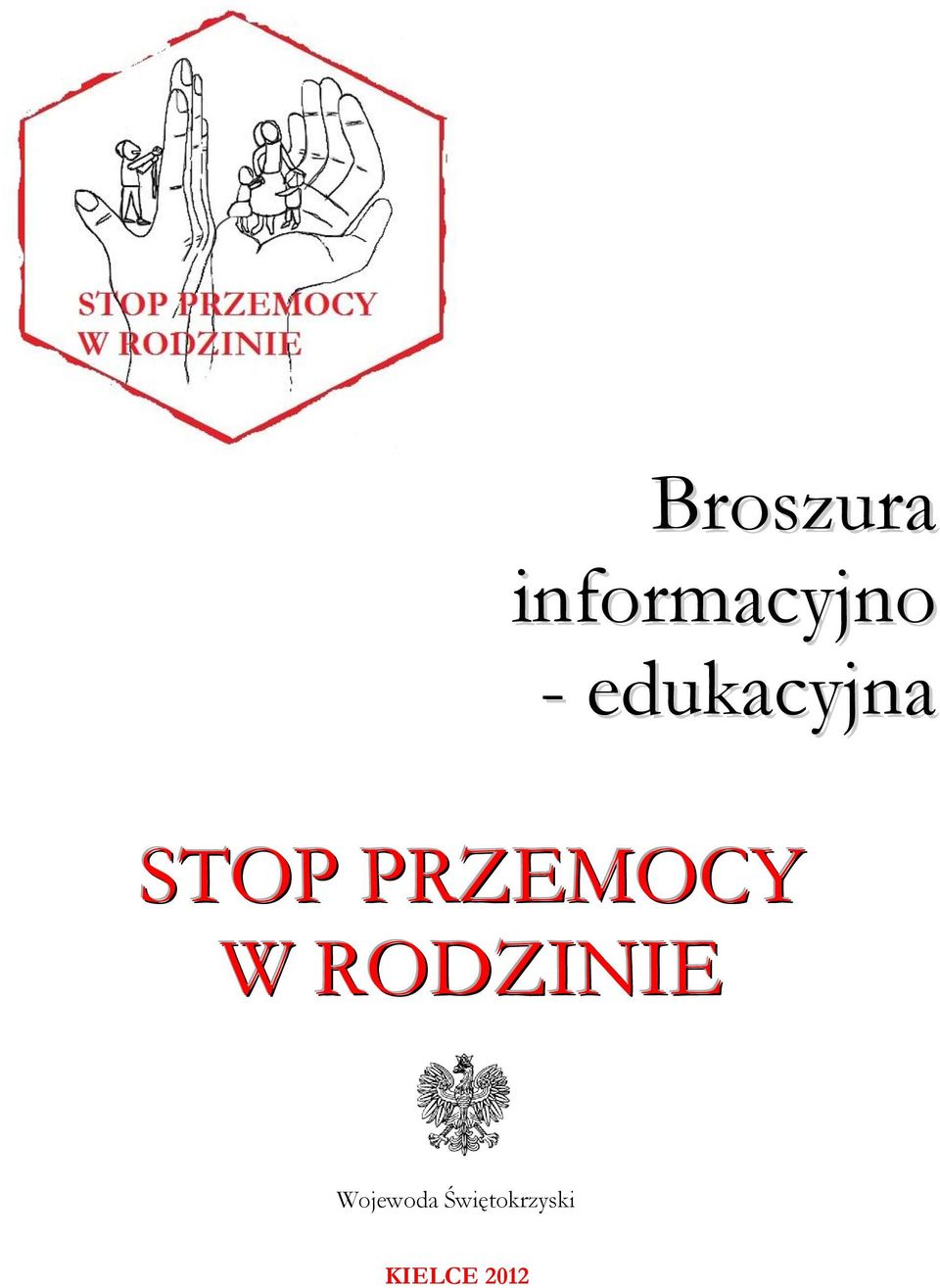 PRZEMOCY W RODZINIE