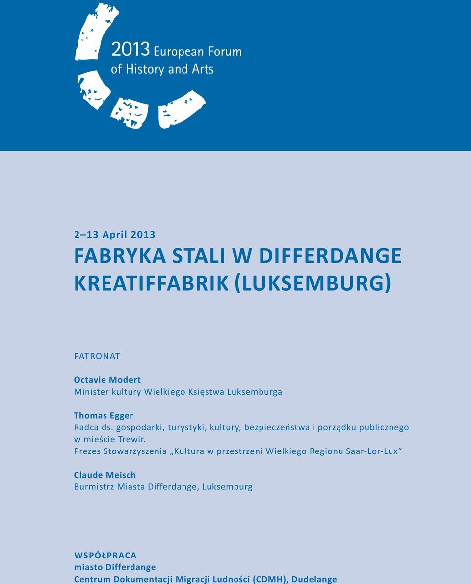 gospodarki, turystyki, kultury, bezpieczeństwa i porządku publicznego w mieście trewir.