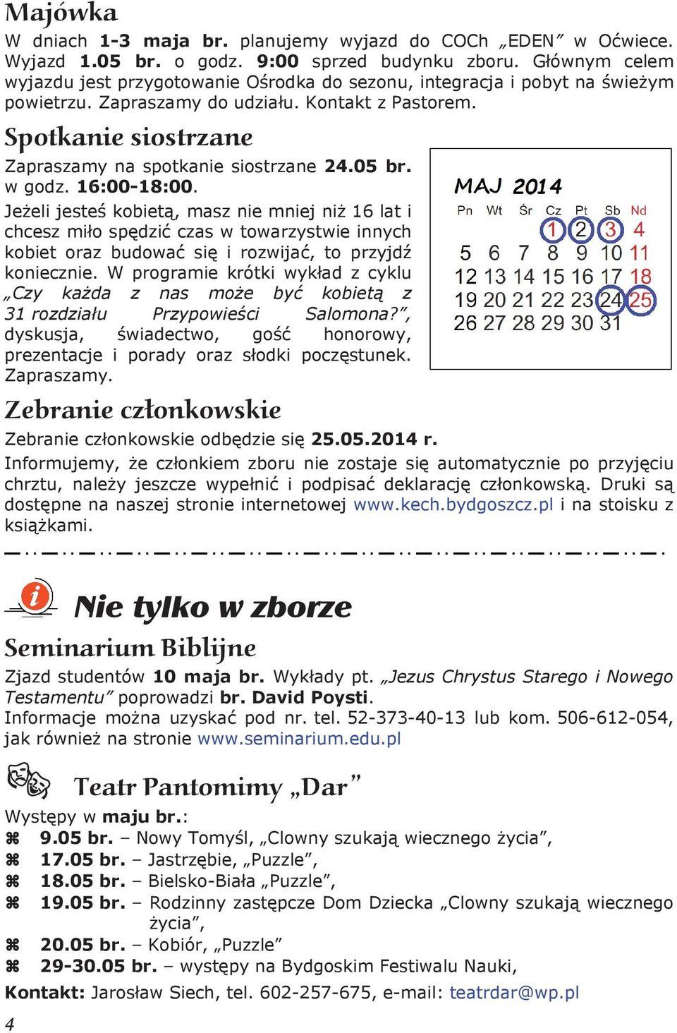 Spotkanie siostrzane Zapraszamy na spotkanie siostrzane 24.05 br. w godz. 16:00-18:00.