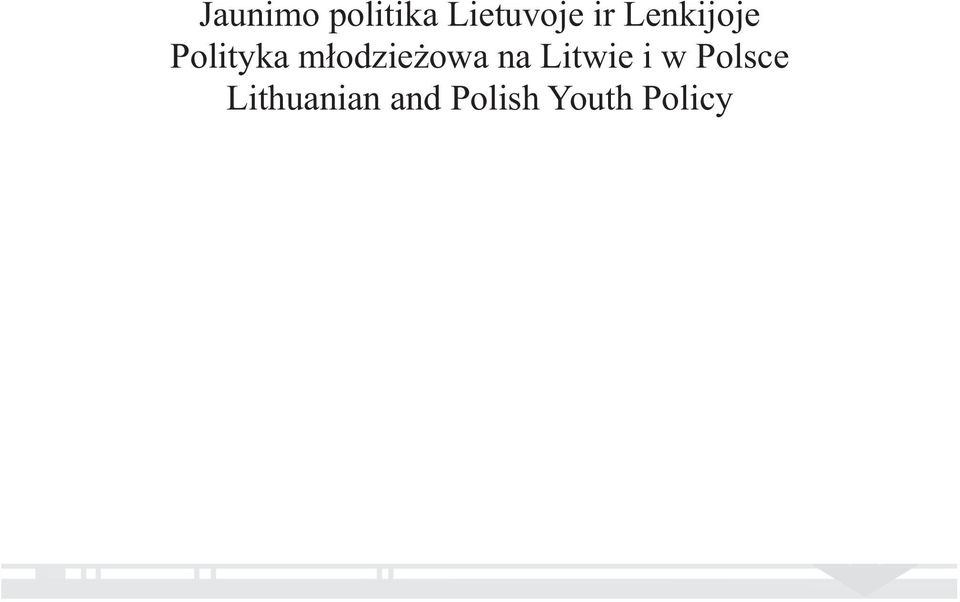 młodzieżowa na Litwie i w