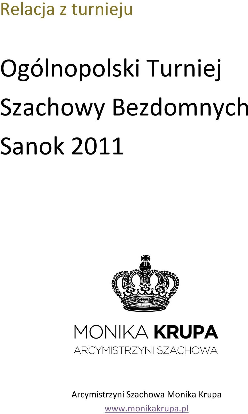 Sanok 2011 Arcymistrzyni